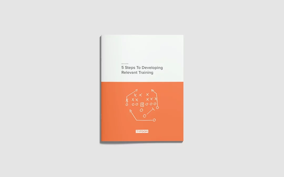 White Paper: 5 Steps to Developing Relevant Training