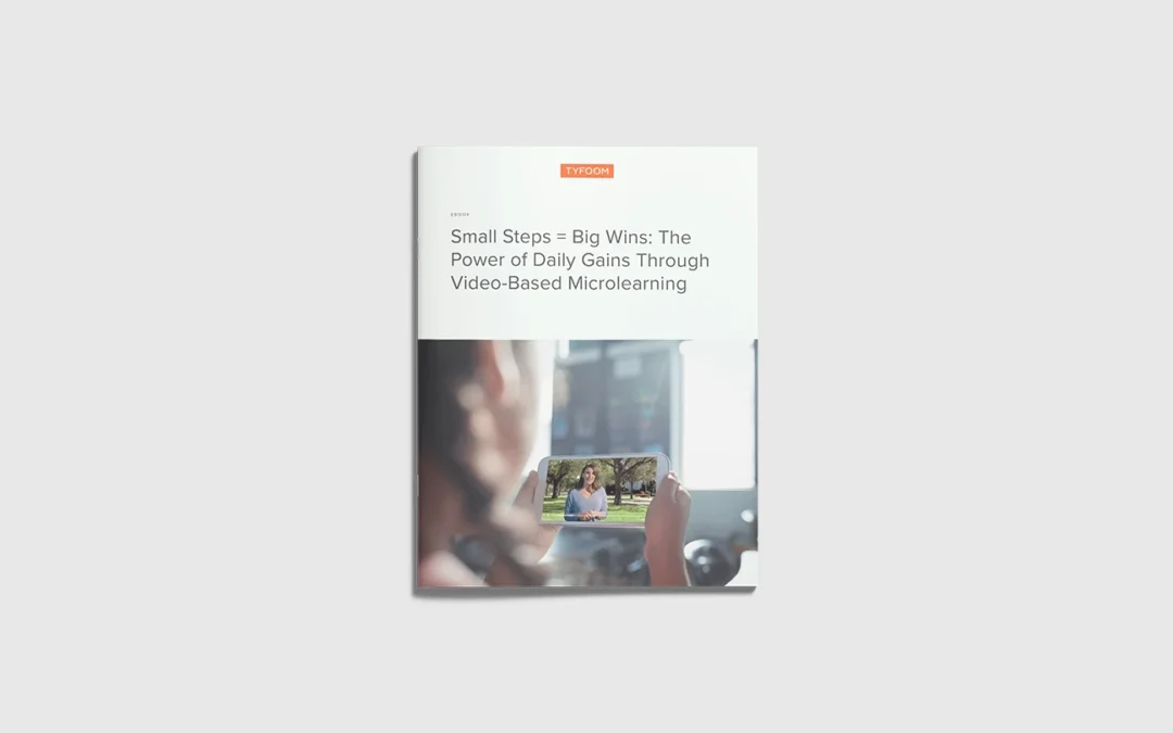 eBook: Small Steps = Big Wins: The Power of Microlearning