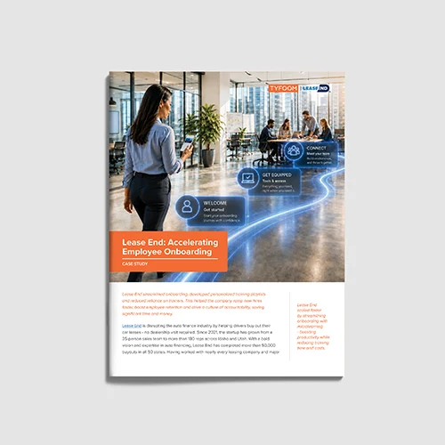 Case Study: Lease End, Accelerating Employee Onboarding